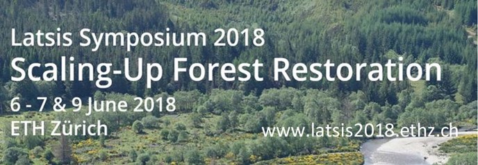 Latsis Symposium 2018 – Scaling-up Forest Restoration